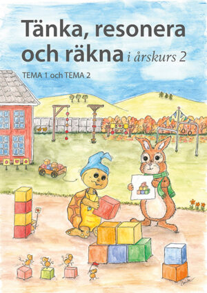 Tänka, resonera och räkna i årskurs 2, Tema 1 och Tema 2